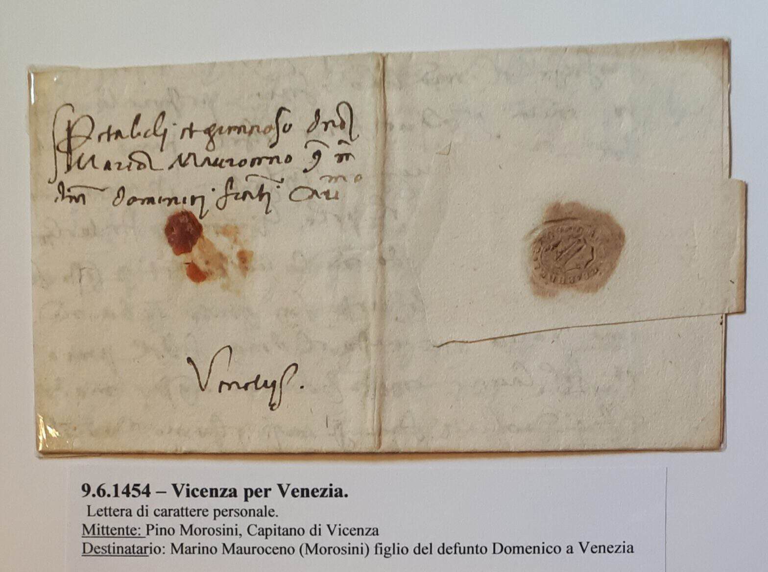 Indirizzo e sigillo piego del 9 giugno 1454 da Pino Morosini Capitano di Vicenza per Marino Mauroceno Venezia
