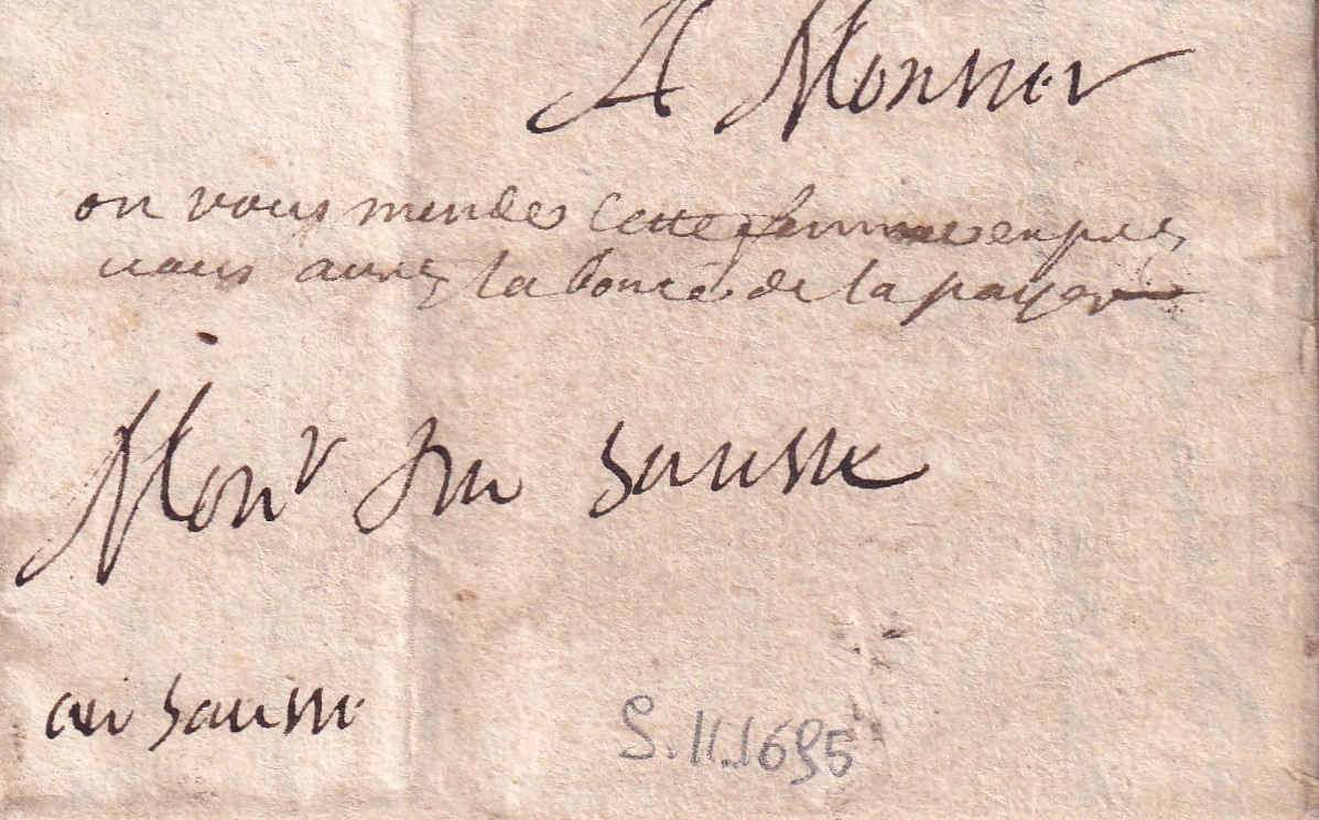 1695 11 09 per A. MONNET A MR DU BAUNE BAUSSE Bi-foglio ripiegato in 9 Recto indirizzo