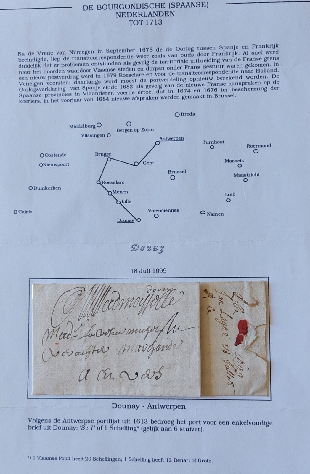 1699 07 18 s da DOUAY -Fr- ad Anversa_A Mappa con via di posta Foglio 1 a pacchetto ripiegato in 12 Destinatario mittente sigillo ceralacca rossa