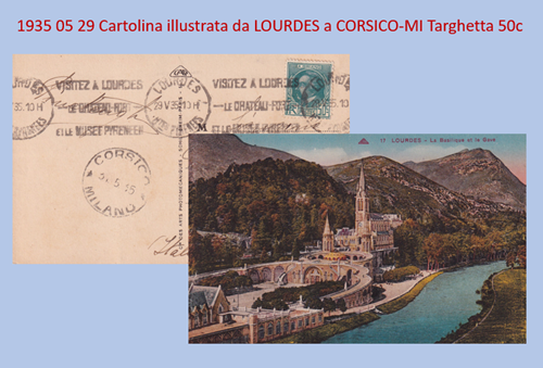 1935 05 29 Cartolina illustrata da LOURDES a CORSICO-MI Targhetta 50c